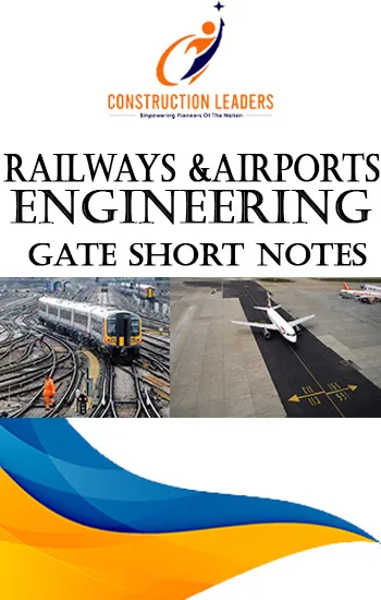 Railways & Airport Engineering GATE Short Notes